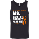 MS doesn't have me... Tank Top