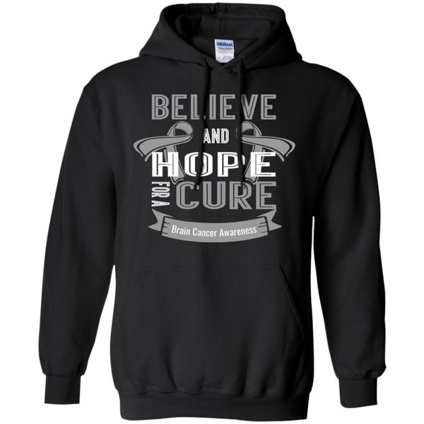 Believe and hope for a cure! Brain Cancer Awareness Hoodie
