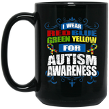 I Wear Colours for Autism Awareness! Mug