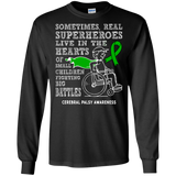 Real Superheroes! Cerebral Palsy Awareness Long Sleeve T-Shirt