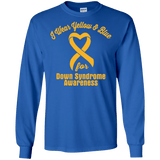 I Wear Yellow & Blue for Down Syndrome Awareness... Long Sleeved Collection