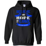Believe and Hope for a Cure Colon Cancer Awareness Hoodie