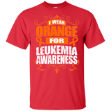 I Wear Orange for Leukemia Awareness! T-shirt