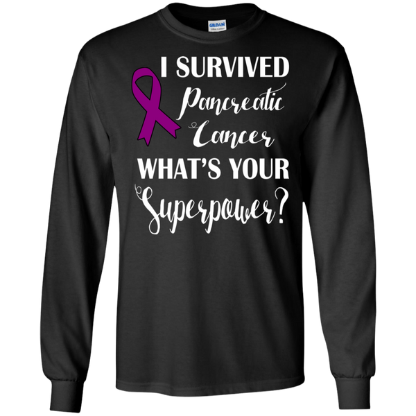 I Survived Pancreatic Cancer! Pancreatic Cancer Awareness Long Sleeve T-Shirt
