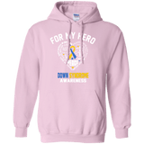 For my hero Down Syndrome Awareness Hoodie