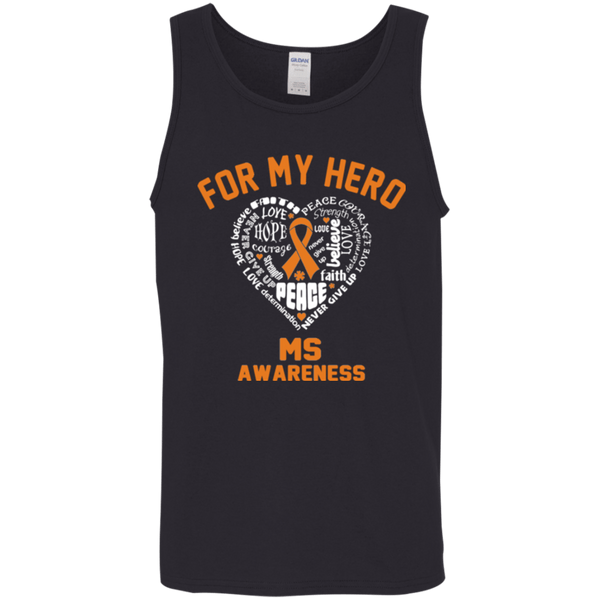 For My Hero...Multiple Sclerosis Awareness Tank Top