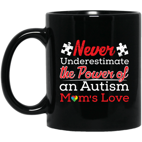 Never Underestimate! Autism Awareness Mug - The Awareness Store