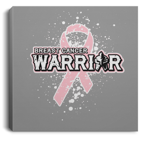 Breast Cancer Warrior! Canvas - The Awareness Store