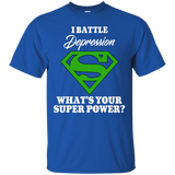 I Battle Depression! T-Shirt - The Awareness Store