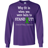 Born to Stand Out! Cerebral Palsy Awareness Long Sleeve T-Shirt