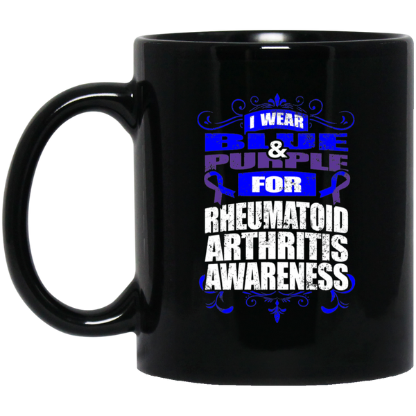 I Wear Blue & Purple for Rheumatoid Arthritis Awareness! Mug