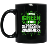 I Wear Green for Depression Awareness! Mug