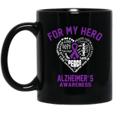 For my Hero!  Alzheimer's Awareness Mug