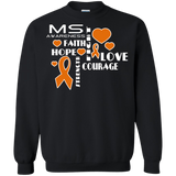 Hope Faith Love...Multiple Sclerosis Awareness Long sleeve & Crewneck
