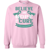 Believe & Hope for a Cure Ovarian Cancer Awareness Long Sleeved T-Shirt & Crewneck