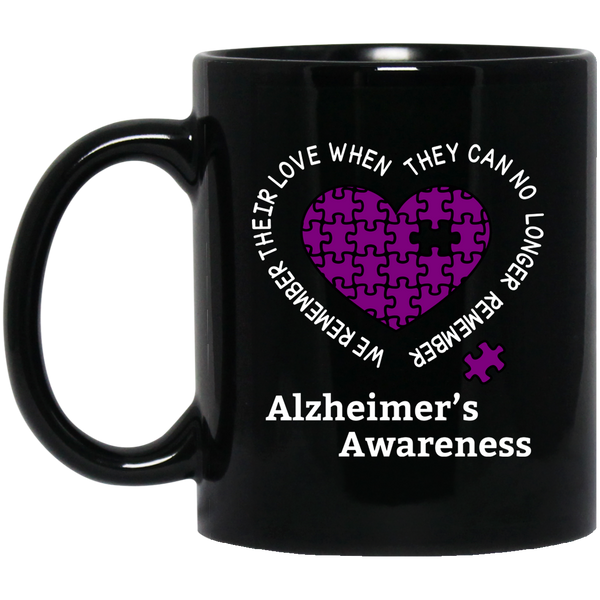 We remember their love! Alzheimer’s Awareness Mug