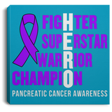 Hero! Pancreatic Cancer Awareness Canvas