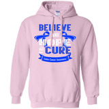 Believe and Hope for a Cure Colon Cancer Awareness Hoodie