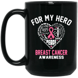 For My Hero! Breast Cancer Awareness Mug