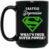 I Battle Depression! Mug
