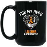 For My Hero - Leukemia Awareness Mug