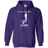 Not every disability is visible... Lupus Awareness Hoodie