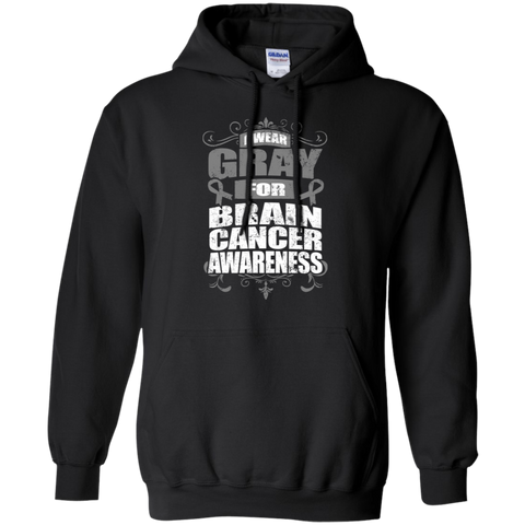 I Wear Gray for Brain Cancer Awareness! Hoodie - The Awareness Store