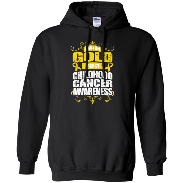 I Wear Gold for Childhood Cancer Awareness! Hoodie