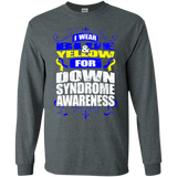 I Wear Blue & Yellow for Down Syndrome Awareness! Long Sleeve T-Shirt