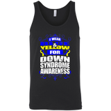 I Wear Blue & Yellow for Down Syndrome Awareness! Tank Top