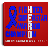 Hero! Colon Cancer Awareness Canvas