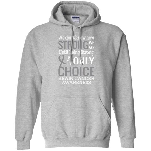 How strong we are! Brain Cancer Awareness Hoodie - The Awareness Store