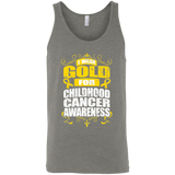 I Wear Gold for Childhood Cancer Awareness! Tank Top