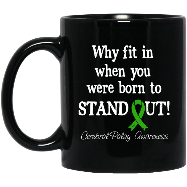 Born to Stand Out! Cerebral Palsy Awareness Mug