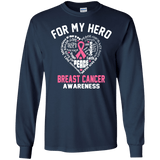 For My Hero! Breast Cancer Awareness Long Sleeve