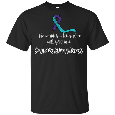 The world is a better place with you in it! Suicide Prevention Awareness KIDS t-shirt - The Awareness Store