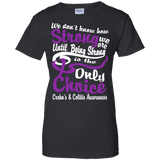 We don't know how Strong we are Crohn's & Colitis T-Shirt