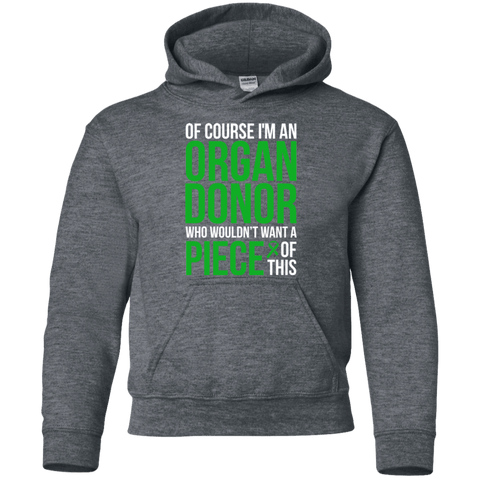 Of course I’m an Organ Donor! - Kids Hoodie - The Awareness Store