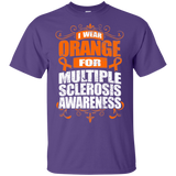 I Wear Orange for MS Awareness! T-shirt