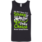 We don't know how Strong we are... Tank Top