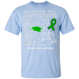 Real Superheroes! Cerebral Palsy Awareness T-shirt