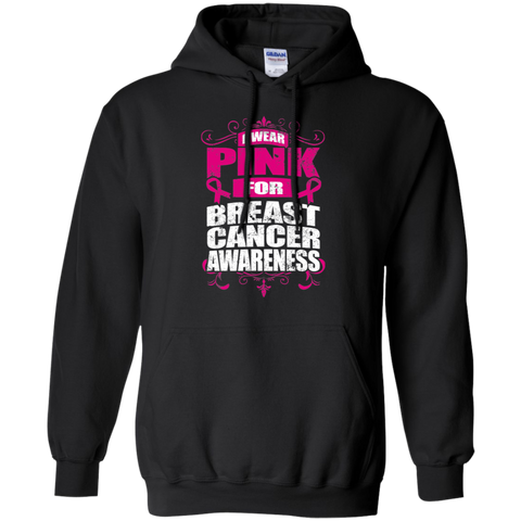 I Wear Pink for Breast Cancer Awareness! Hoodie - The Awareness Store