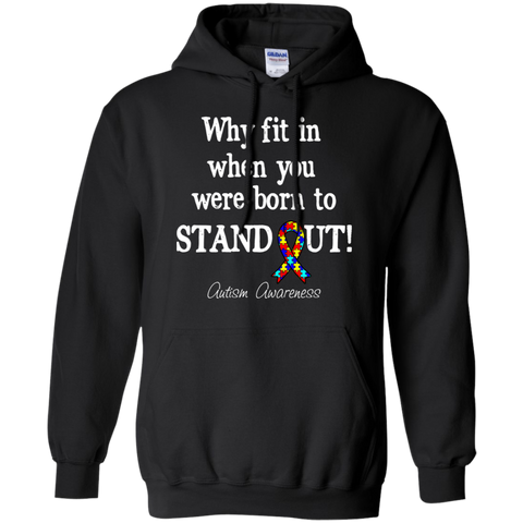 Born to stand Out! Autism Awareness Hoodie - The Awareness Store