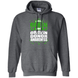 I Wear Green for Organ Donor Awareness! Hoodie