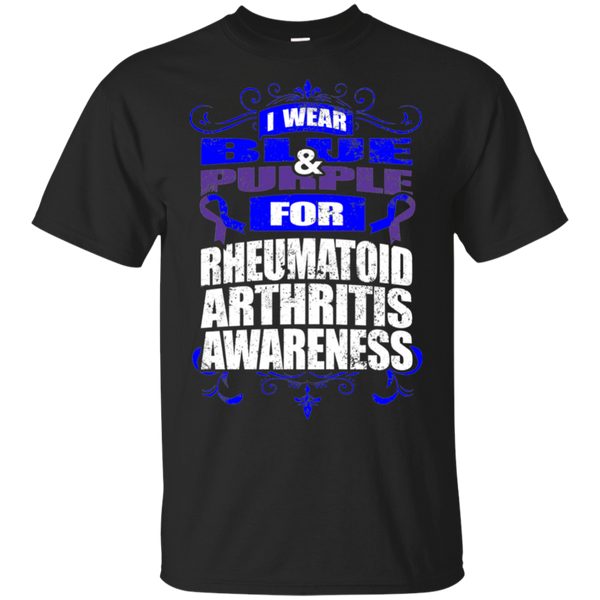 I Wear Blue & Purple for Rheumatoid Arthritis Awareness! T-shirt
