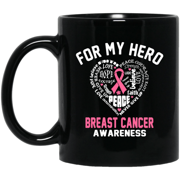 For My Hero! Breast Cancer Awareness Mug