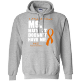 I Might Have MS... Pullover Hoodie