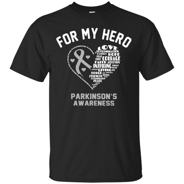 For My Hero... Parkinson's T-Shirt