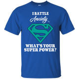 I Battle Anxiety! T-Shirt