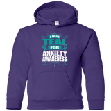 I Wear Teal for Anxiety Awareness! KIDS Hoodie